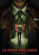 Watch La noche más larga Freemovieswatch