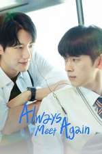 Watch Always Meet Again Freemovieswatch