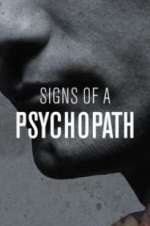Watch Signs of a Psychopath Freemovieswatch