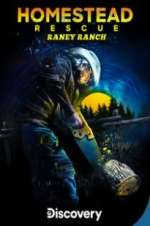 Watch Homestead Rescue: Raney Ranch Freemovieswatch
