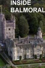 Watch Inside Balmoral Freemovieswatch