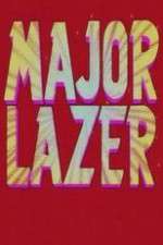 Watch Major Lazer Freemovieswatch