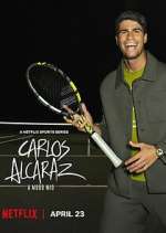 Watch Carlos Alcaraz: A mi manera Freemovieswatch
