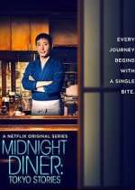 Watch Midnight Diner: Tokyo Stories Freemovieswatch