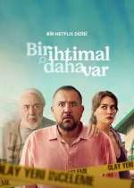 Watch Bir İhtimal Daha Var Freemovieswatch