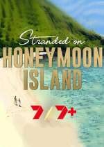 Watch Stranded on Honeymoon Island Freemovieswatch