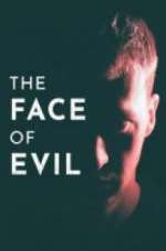 Watch The Face of Evil Freemovieswatch