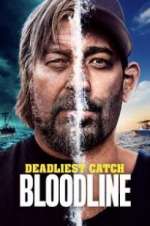 Watch Deadliest Catch: Bloodline Freemovieswatch