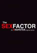 Watch The Sex Factor Freemovieswatch