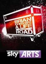 Watch Brian Johnson's A Life on the Road Freemovieswatch