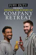 Watch Jury Duty Presents: Behind the Scenes of Company Retreat Freemovieswatch