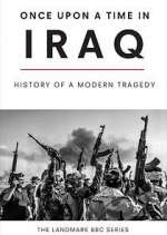 Watch Once Upon a Time in Iraq Freemovieswatch