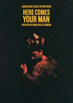 Watch Here Comes Your Man Freemovieswatch