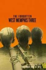 Watch The Forgotten West Memphis Three Freemovieswatch