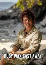 Watch Ruby Wax: Cast Away Freemovieswatch