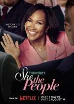 Watch Tyler Perry\'s She the People Freemovieswatch