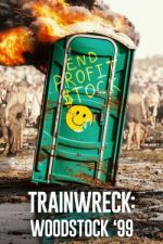 Watch Clusterf**k: Woodstock '99 Freemovieswatch