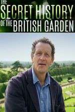 Watch The Secret History of the British Garden Freemovieswatch