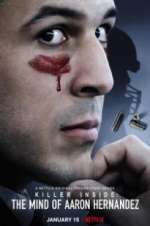 Watch Killer Inside: The Mind of Aaron Hernandez Freemovieswatch