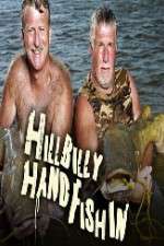 Watch Hillbilly HandFishing Freemovieswatch