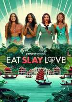 Watch Eat, Slay, Love Freemovieswatch