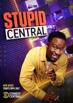 Watch Stupid Central Freemovieswatch