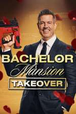 Watch Bachelor Mansion Takeover Freemovieswatch