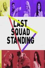 Watch Last Squad Standing Freemovieswatch
