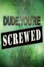 Watch Dude, You're Screwed Freemovieswatch