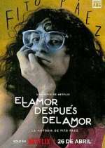 Watch El amor después del amor Freemovieswatch