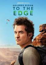 Watch Orlando Bloom: To the Edge Freemovieswatch