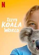Watch Izzy's Koala World Freemovieswatch