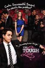 Watch Tough Love Freemovieswatch