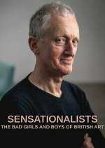 Watch Sensationalists: The Bad Girls and Boys of British Art Freemovieswatch