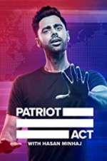 Watch Patriot Act with Hasan Minhaj Freemovieswatch
