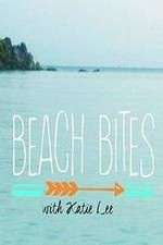 Watch Beach Bites with Katie Lee Freemovieswatch