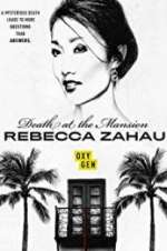 Watch Death at the Mansion: Rebecca Zahau Freemovieswatch