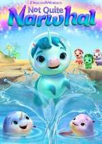 Watch Not Quite Narwhal Freemovieswatch
