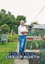 Watch The Estate: Life Up North Freemovieswatch