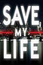 Watch Save My Life: Boston Trauma Freemovieswatch
