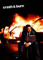 Watch Cra$h & Burn Freemovieswatch