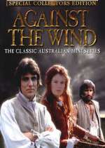 Watch Against the Wind Freemovieswatch