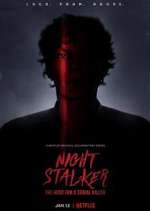 Watch Night Stalker: The Hunt for a Serial Killer Freemovieswatch