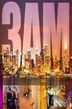 Watch 3AM Freemovieswatch