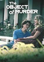 Watch The Object of Murder Freemovieswatch