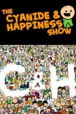 Watch The Cyanide and Happiness Show Freemovieswatch
