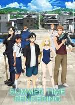 Watch Summertime Rendering Freemovieswatch