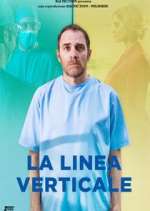 Watch La Linea Verticale Freemovieswatch