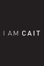 Watch I Am Cait Freemovieswatch