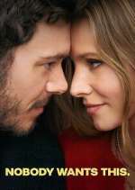 Watch Nobody Wants This Freemovieswatch